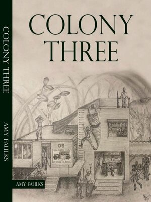 cover image of Colony Three